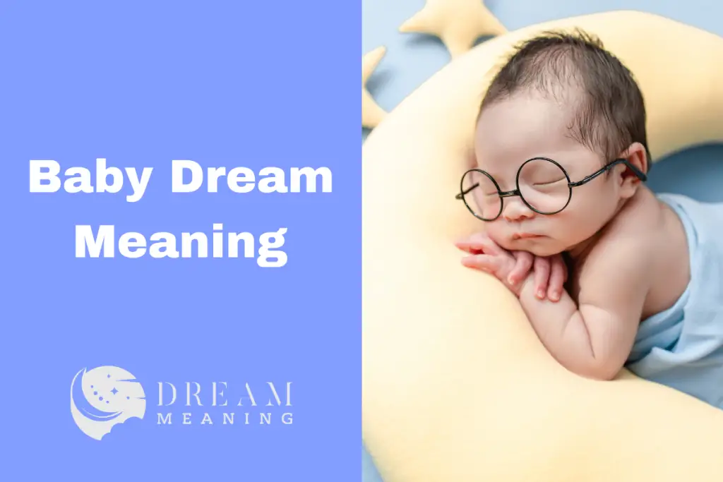 taking care of a baby dream meaning