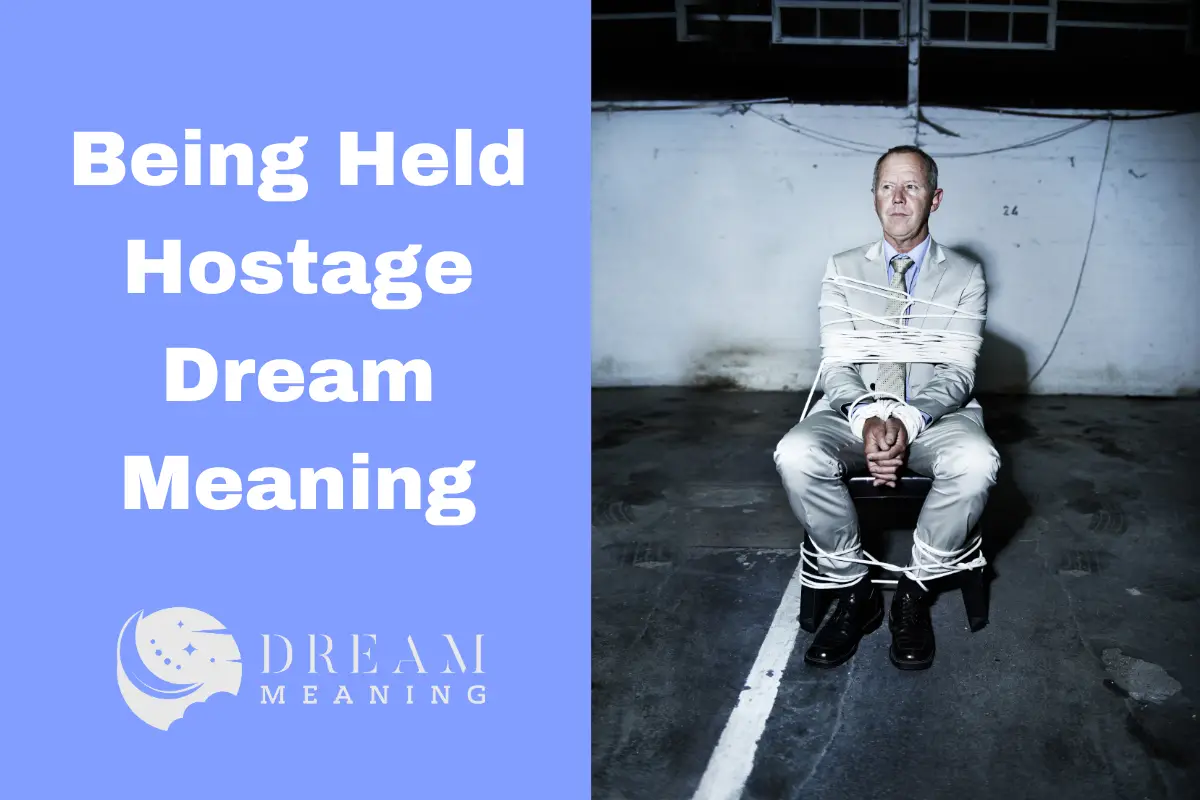 dreaming-about-being-held-hostage-here-s-what-it-means-the-dream-meaning