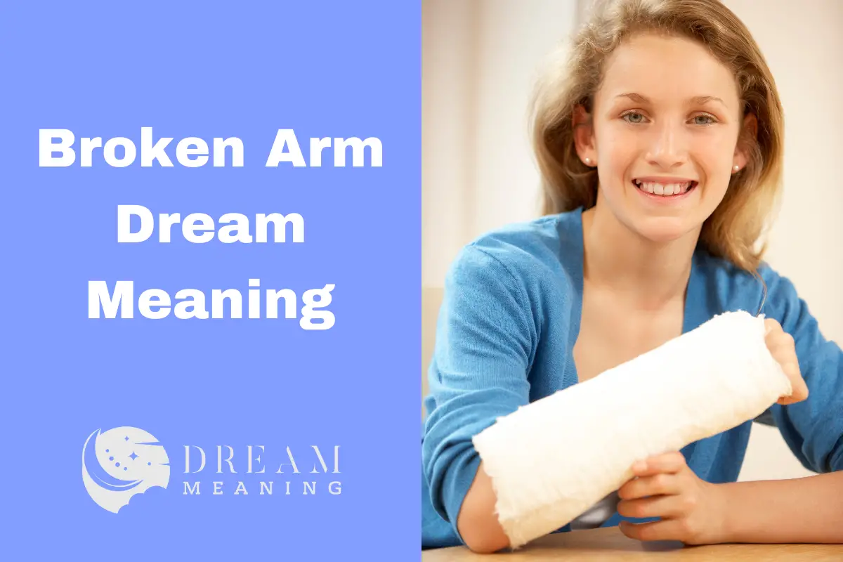 what-does-a-broken-arm-dream-mean-uncovering-the-symbolism-behind-it