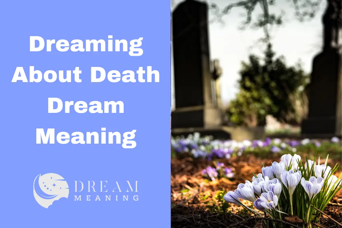 what does dream of death of a loved one meaning