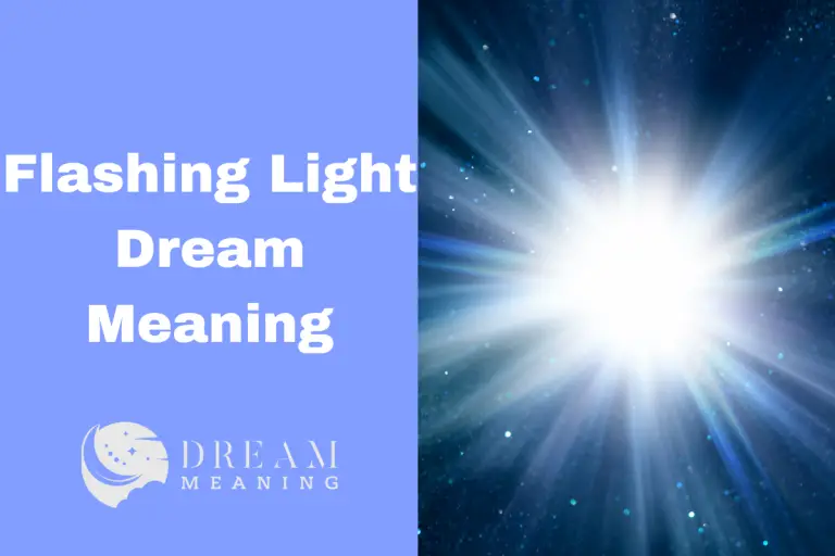 Dream Meaning Of Flashing Lights What Does It Mean? The Dream Meaning