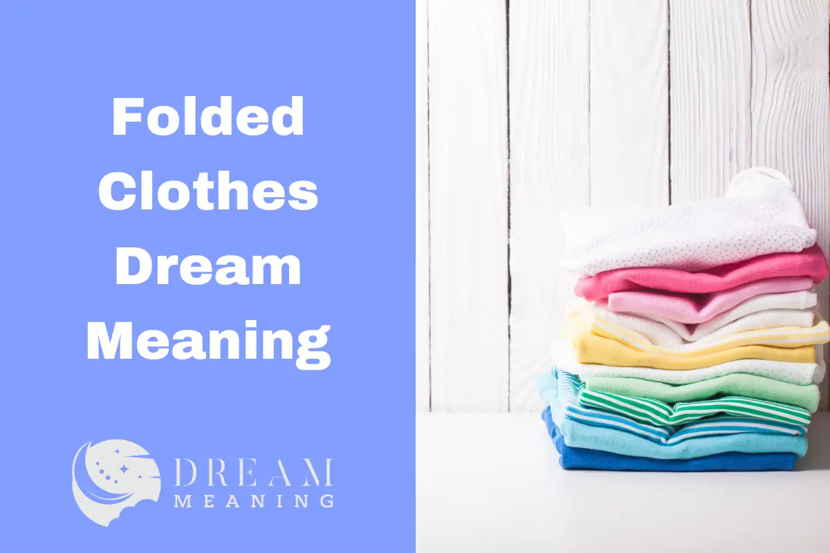 dream-interpretation-what-does-it-mean-when-you-dream-about-folded