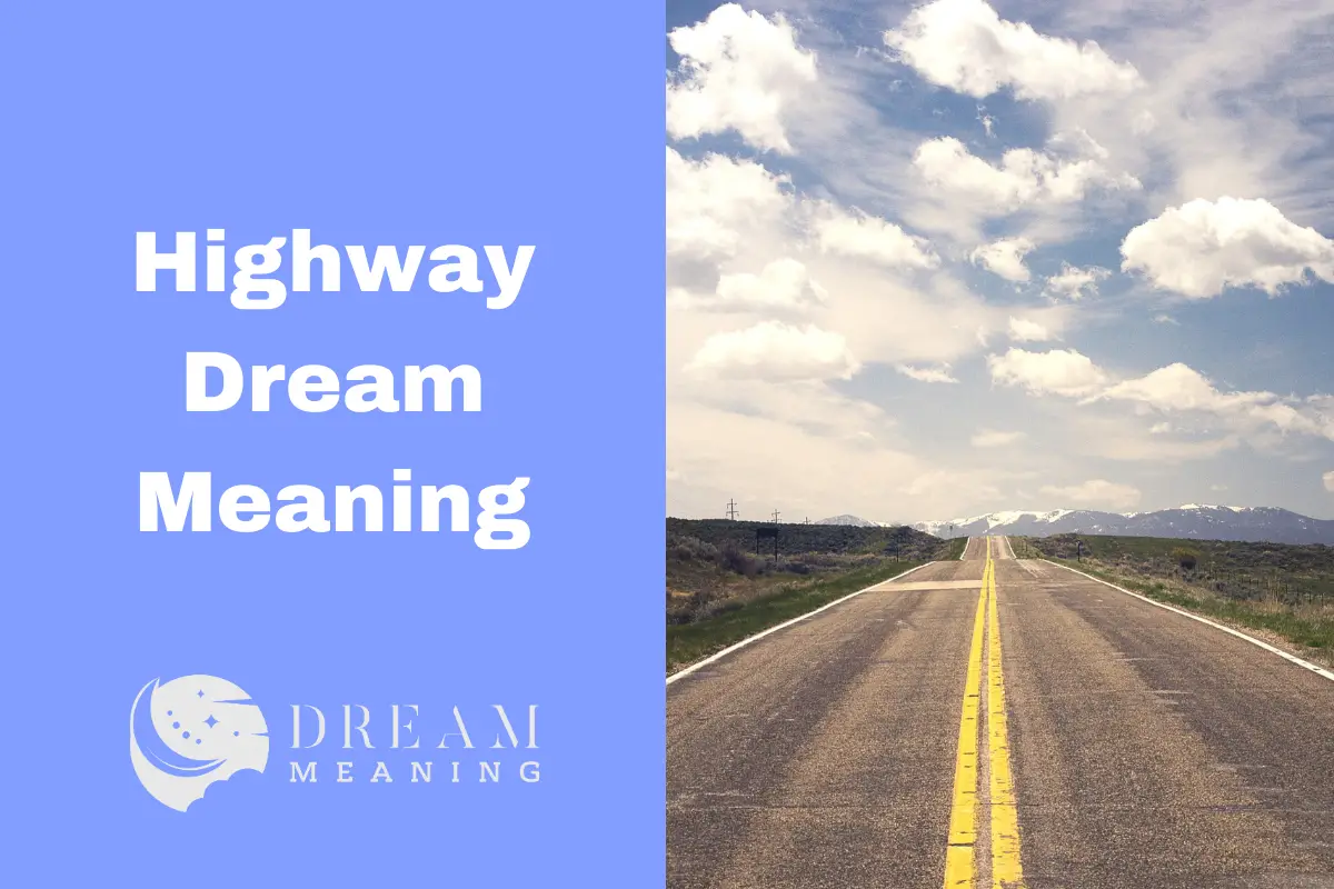 highway-dream-meaning-unveiling-the-hidden-deeper-significance-the-dream-meaning