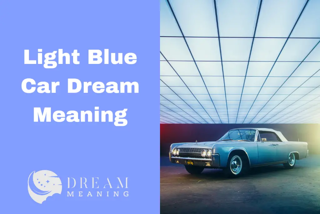 dream-interpretation-what-does-it-mean-to-dream-of-a-light-blue-car