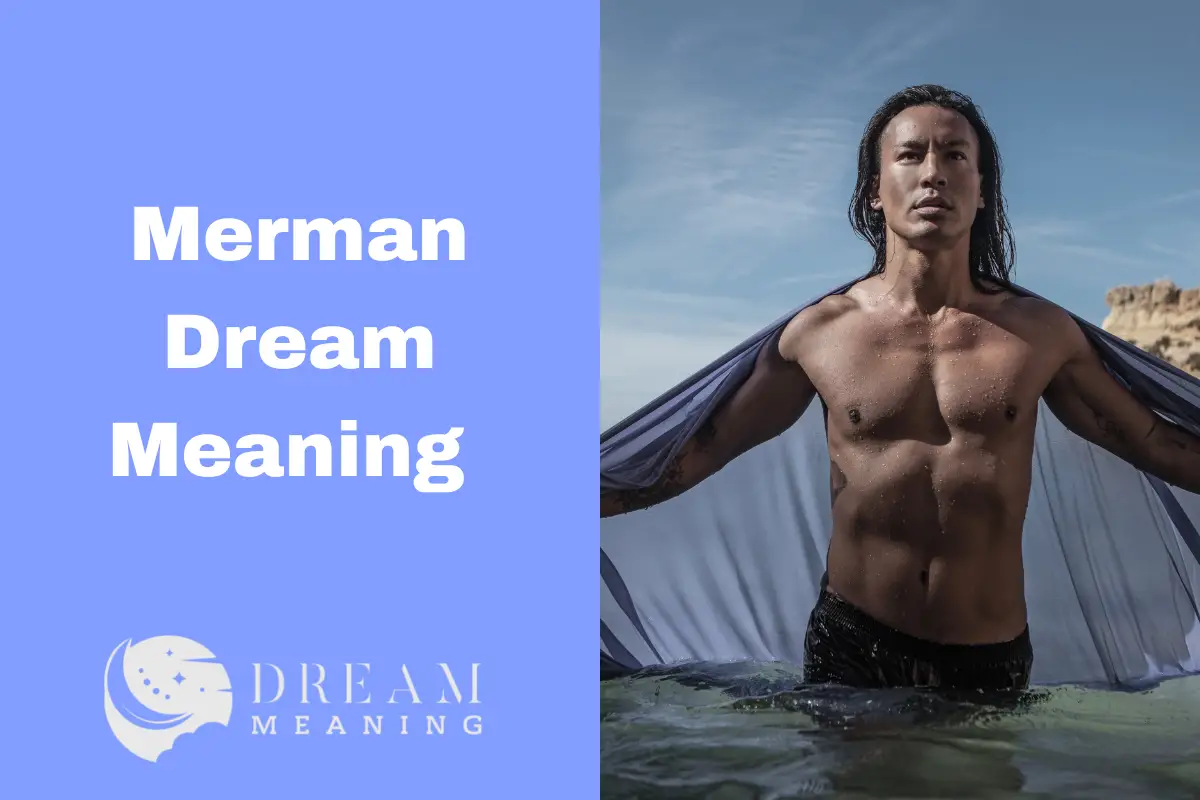Merman Dream Meaning