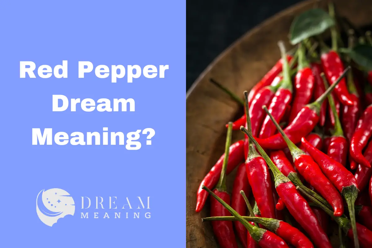 meaning of red pepper in a dream