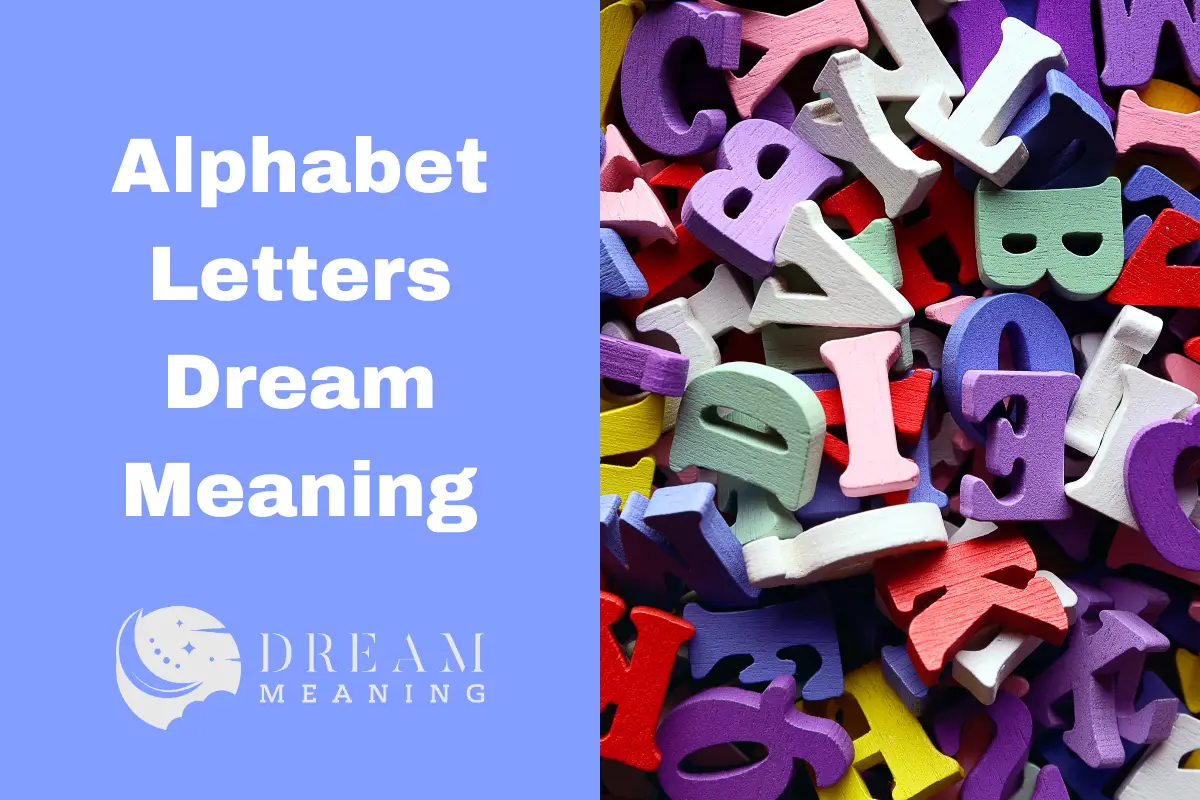 Alphabet Letters Dream Meaning