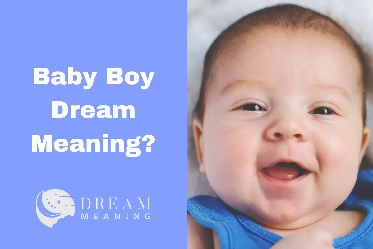 what-does-it-mean-when-you-dream-of-a-baby-boy-uncovering-the