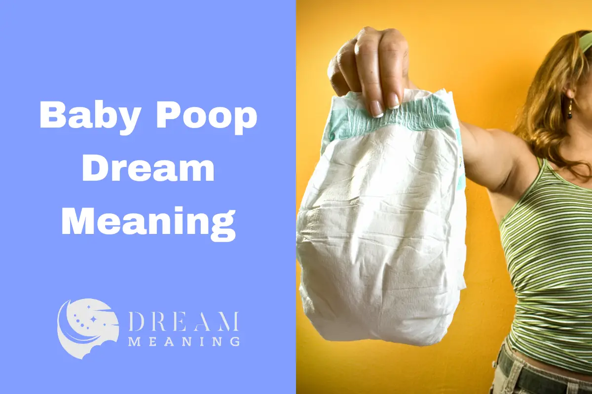 What Does Dreaming About Baby Poop Mean