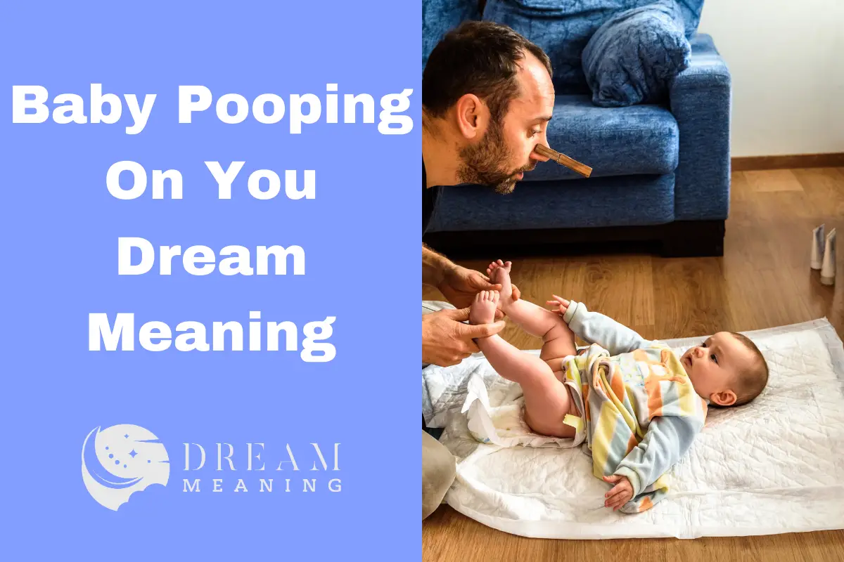 dream-meaning-what-does-it-mean-when-you-dream-of-baby-pooping-on-you