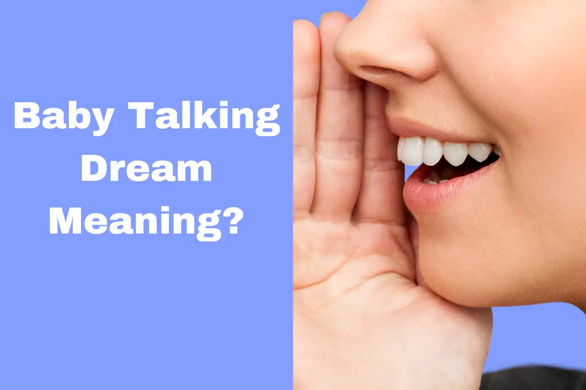 Dreams About Babies Talking The True Meaning Behind It The Dream Meaning