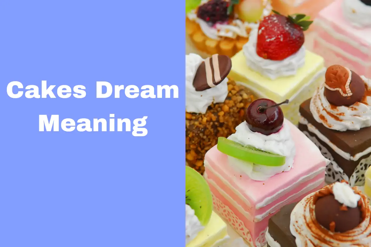 Cakes Dream Meaning