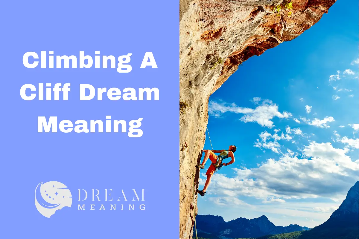 Climbing A Cliff Dream Meaning