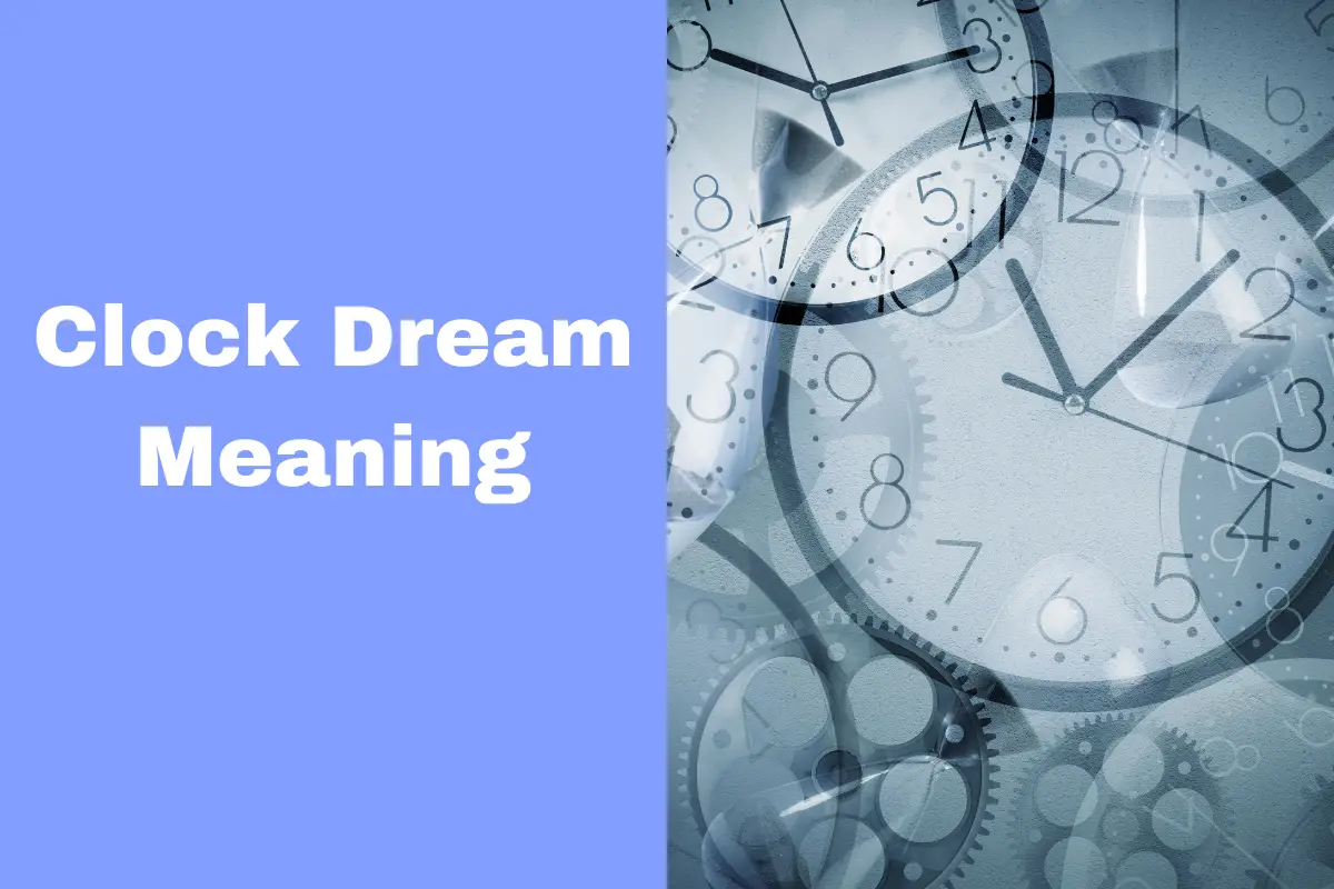 Clock Dream Meaning