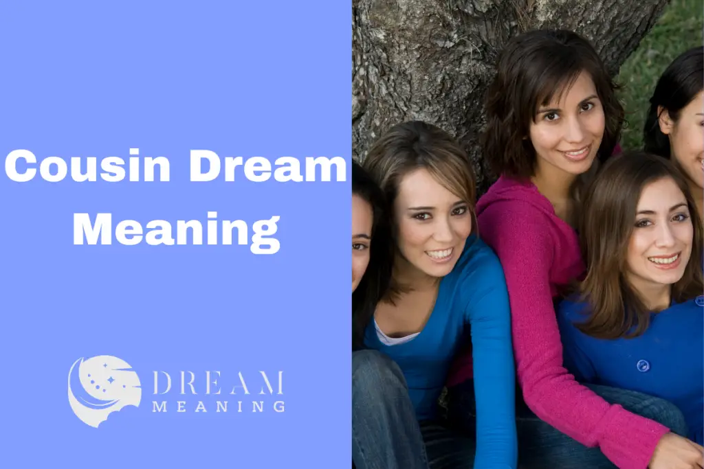 Dream Meaning of Cousin Uncovering the Hidden Messages The Dream Meaning