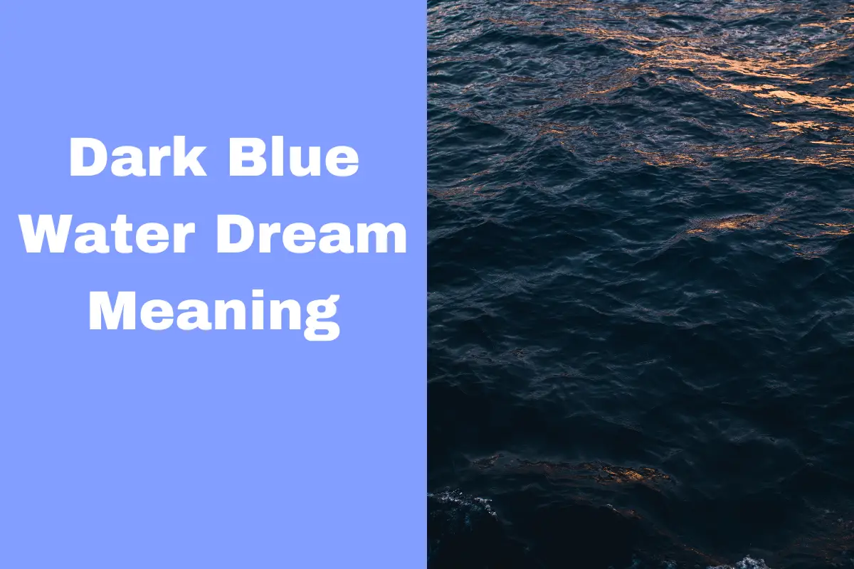 discovering-the-dark-blue-water-dream-meaning-an-in-depth-analysis