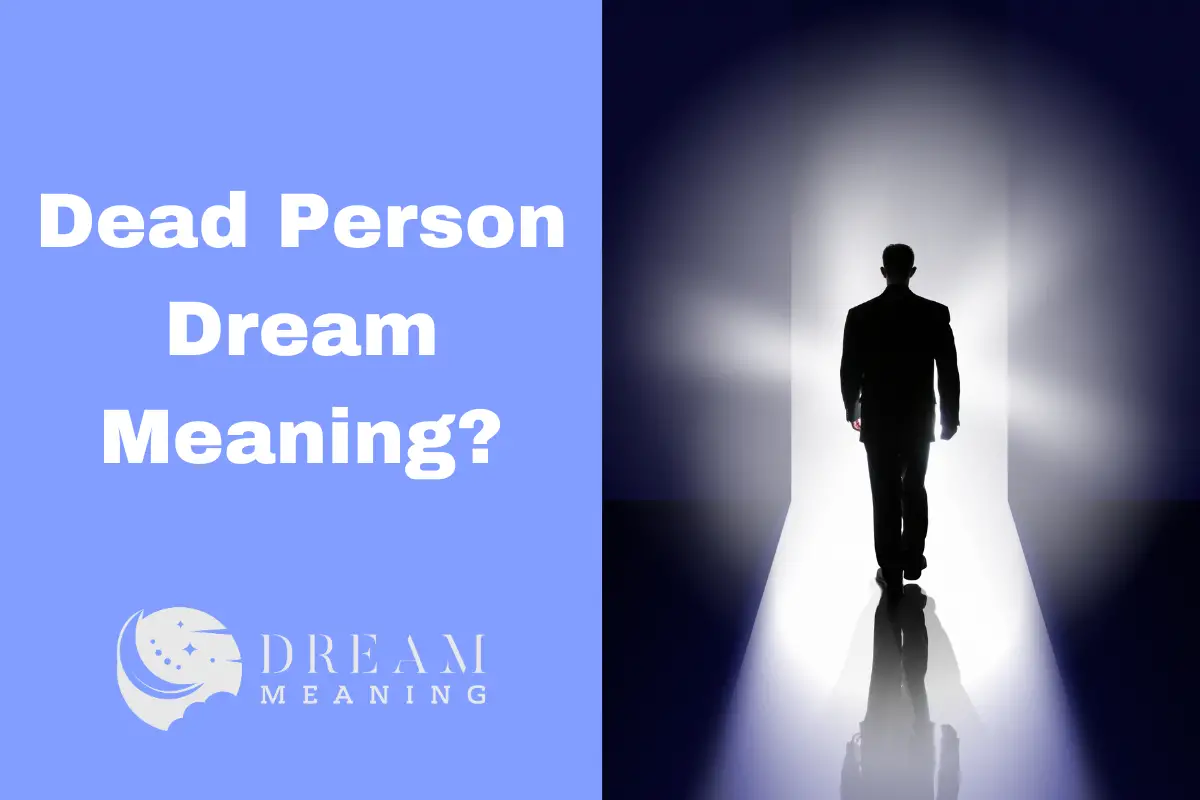 Dead Person Dream Meaning