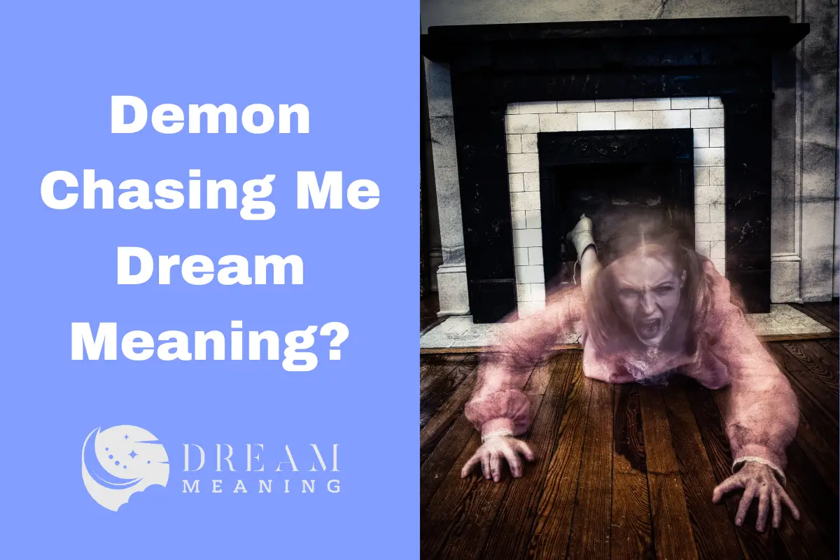 dream-meaning-what-does-it-mean-when-you-dream-of-a-demon-chasing-you