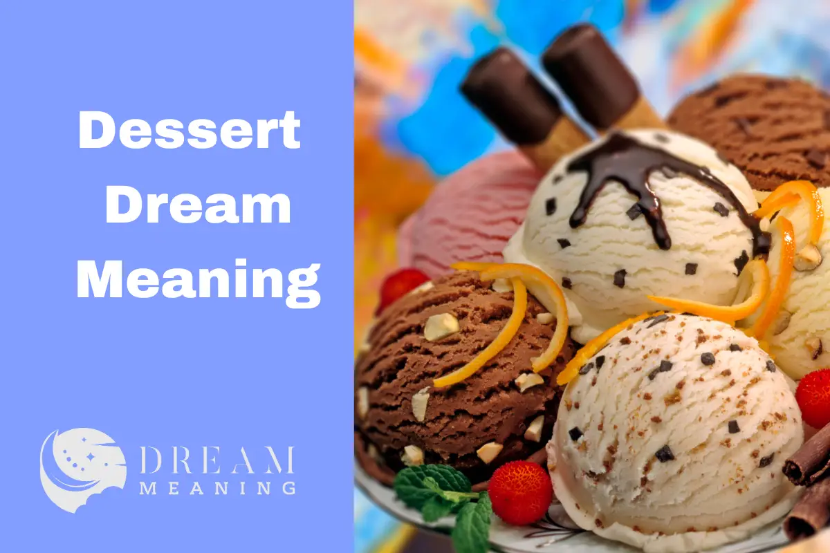 Dessert Dream Meaning