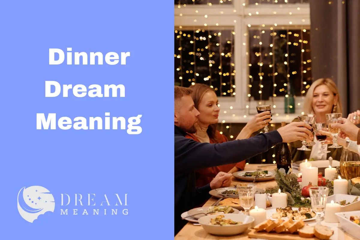 What Does It Mean When You Dream About Dinner? An Analysis Of Dreams