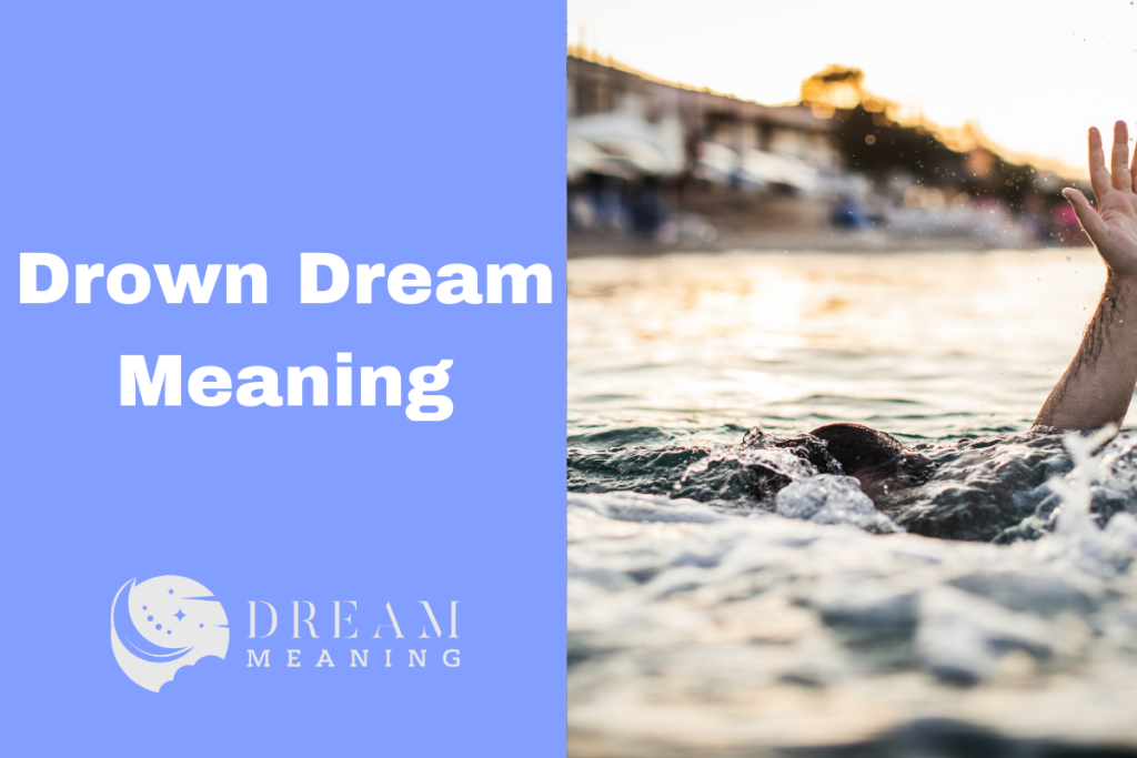 understanding-drown-dream-meaning-what-is-its-symbolism-the-dream