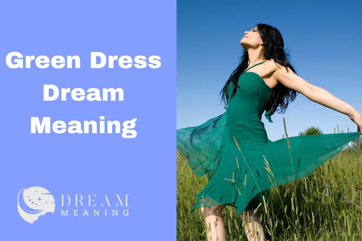 Green Dress Dream Meaning