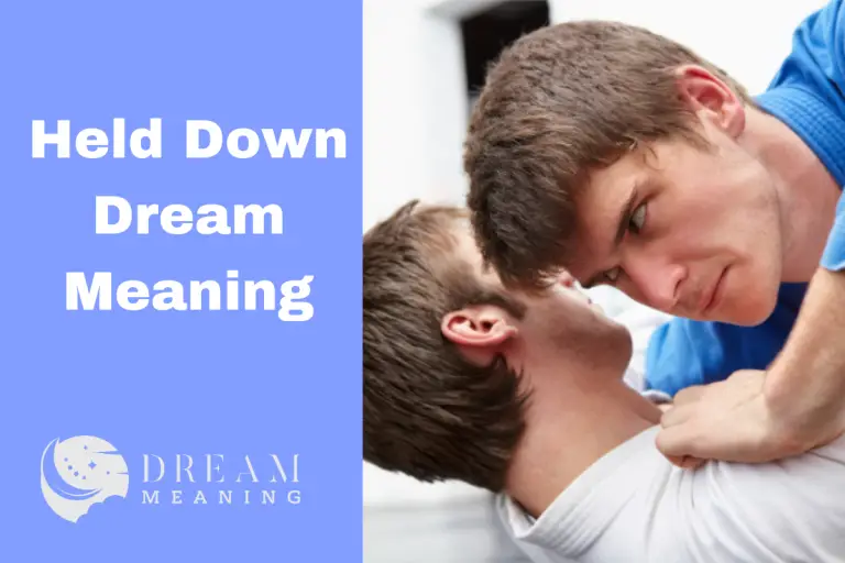 dream-interpretation-what-does-being-held-down-mean-the-dream-meaning