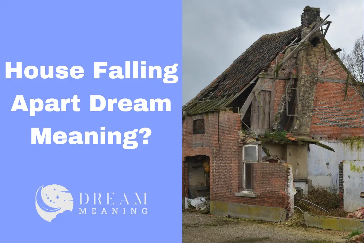 dream-meaning-of-a-house-falling-apart-uncover-the-hidden-significance