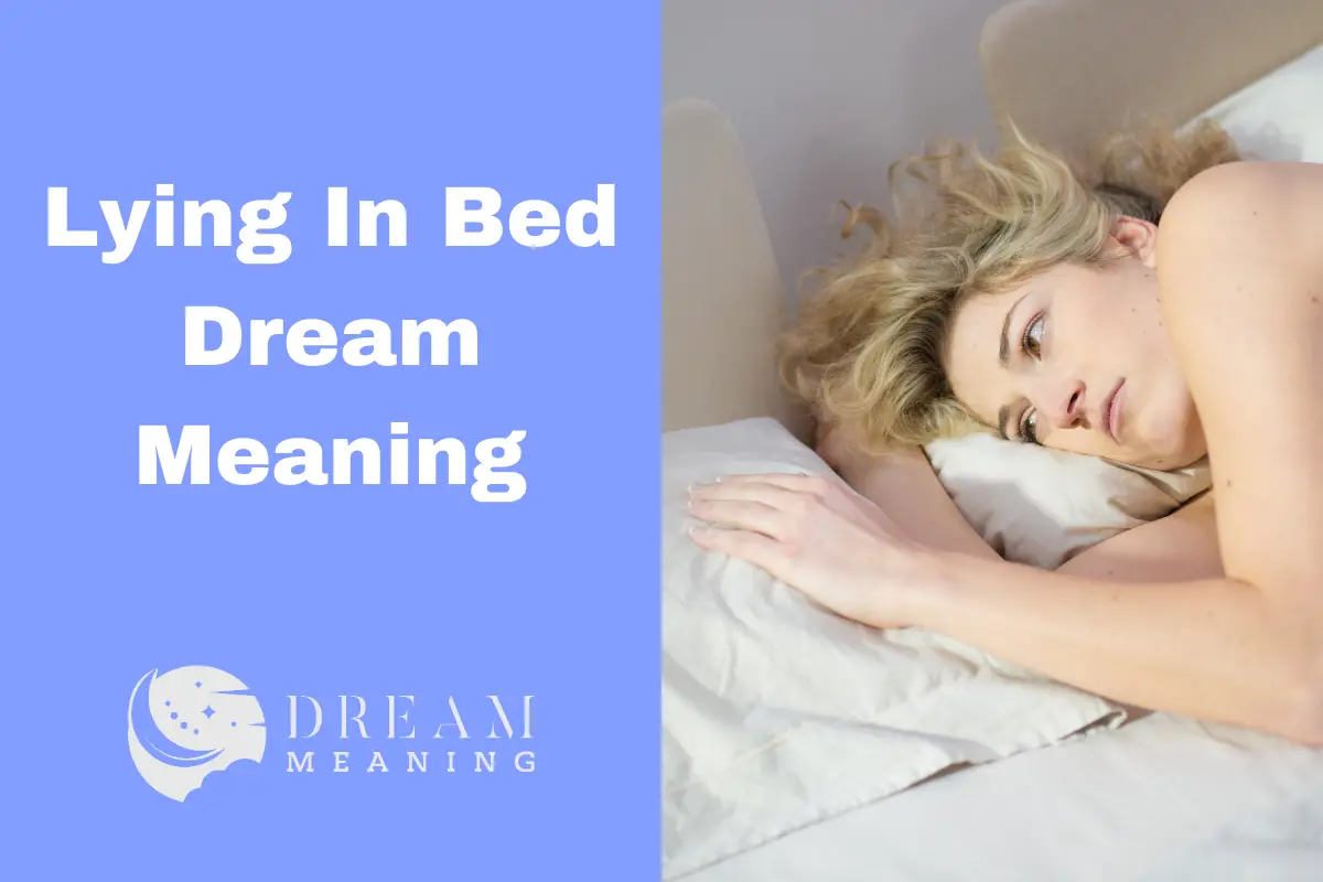 Lying In Bed Dream Meaning