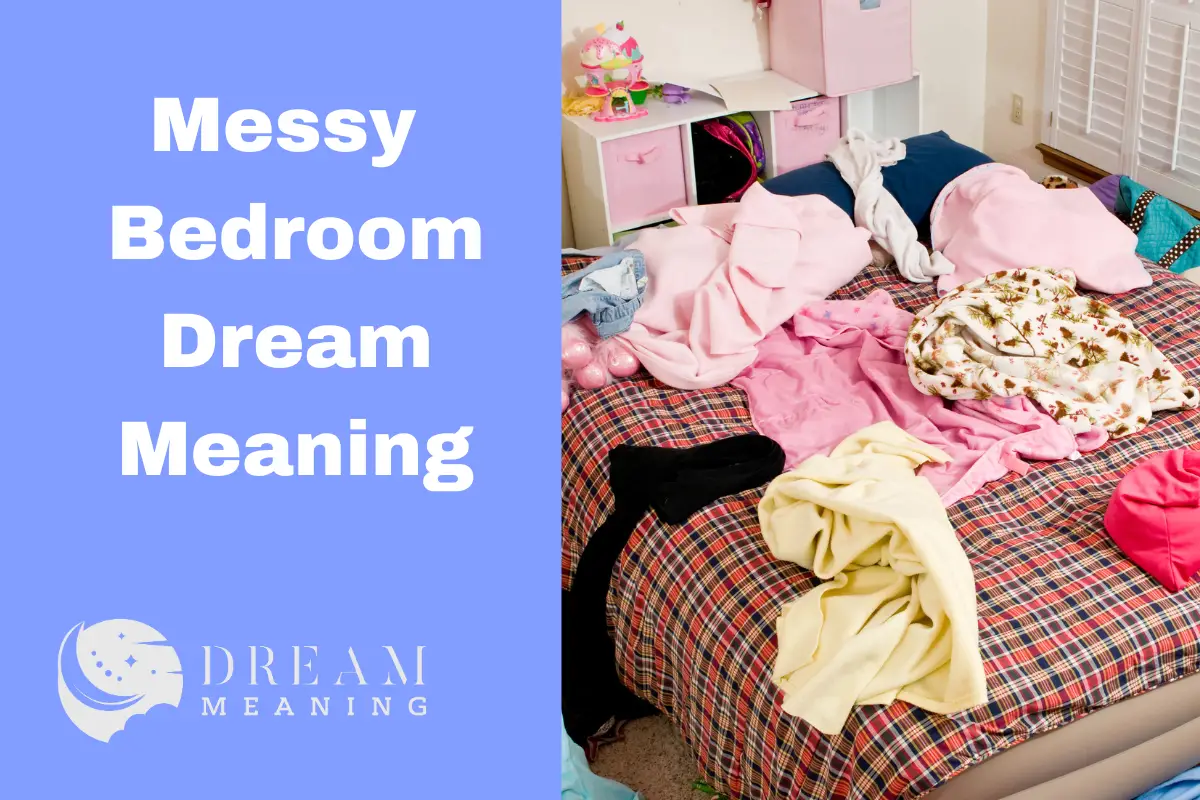 what-does-it-mean-when-you-dream-about-a-messy-bedroom-an-analysis