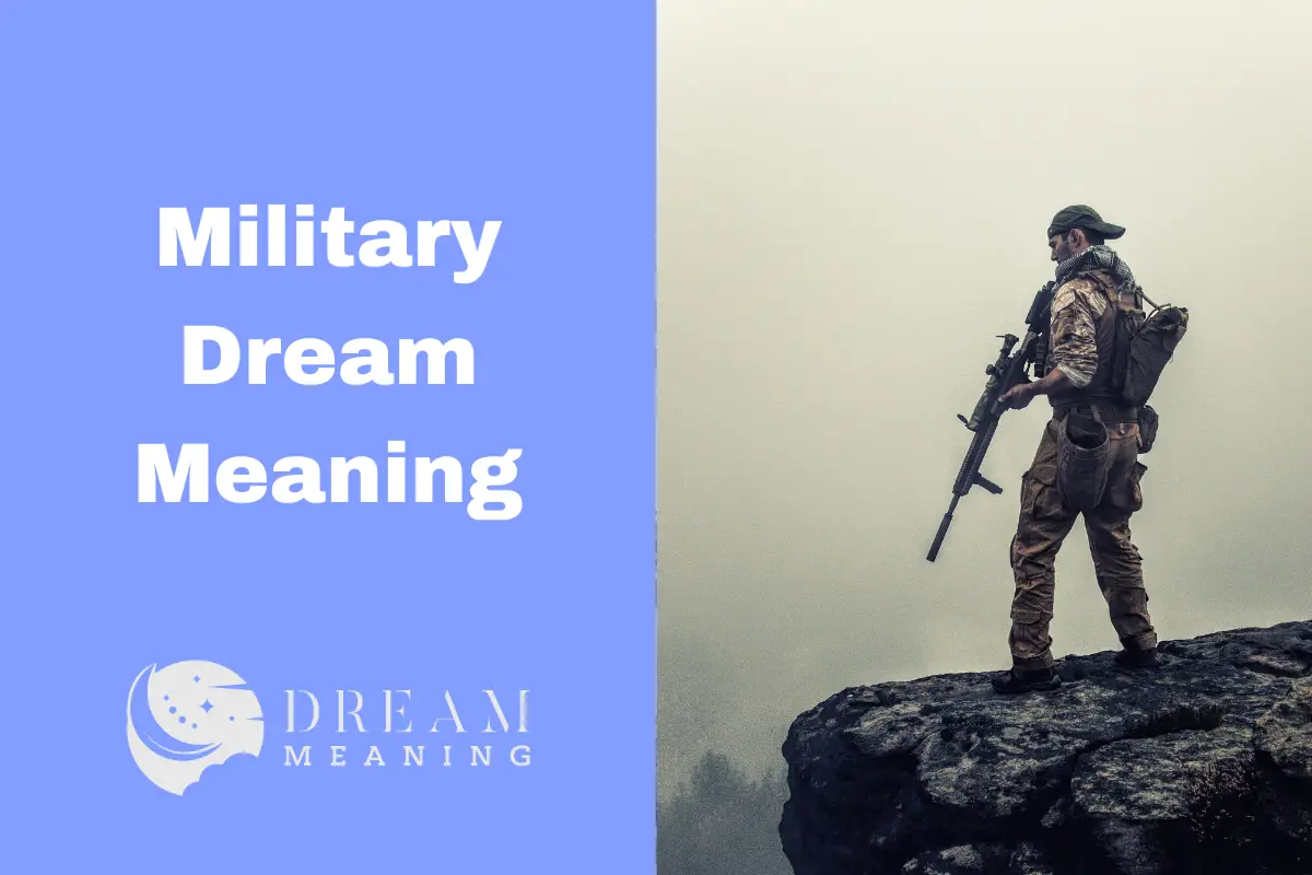 Military Dream Meaning