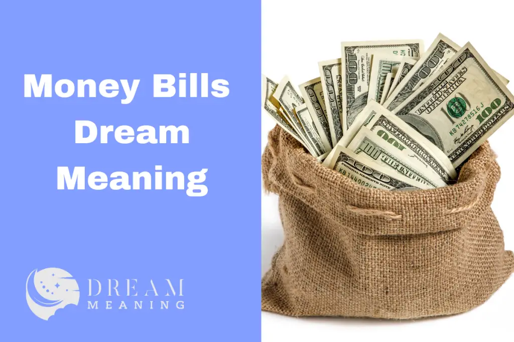 money-bills-dream-meaning-what-does-it-mean-when-you-dream-about-money