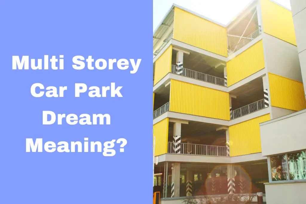 What Is The Meaning Of Multi Storey Car Park