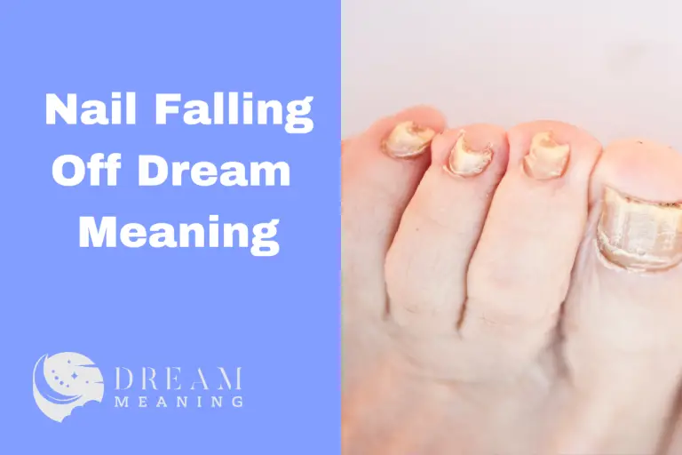 dream-meaning-of-nail-falling-off-uncover-what-it-really-means-the