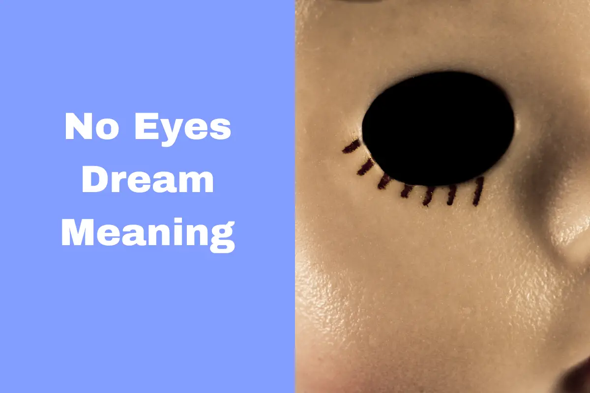 no-eyes-dream-meaning-uncover-the-hidden-significance-of-this-symbol