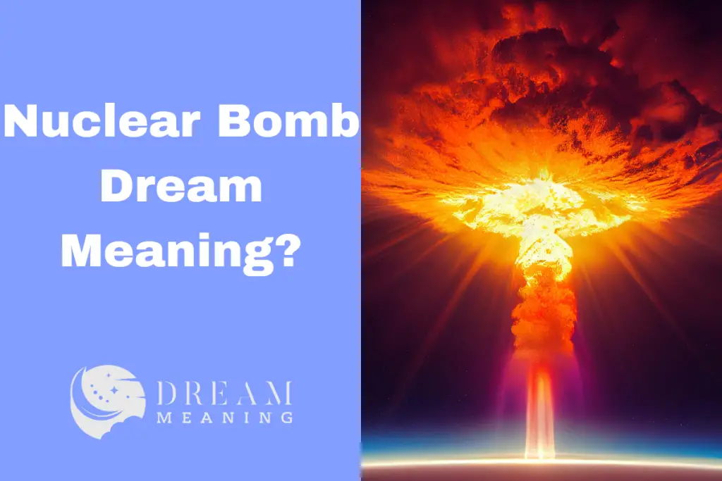 nuclear-bomb-dream-meaning-what-does-it-mean-to-dream-of-a-nuclear