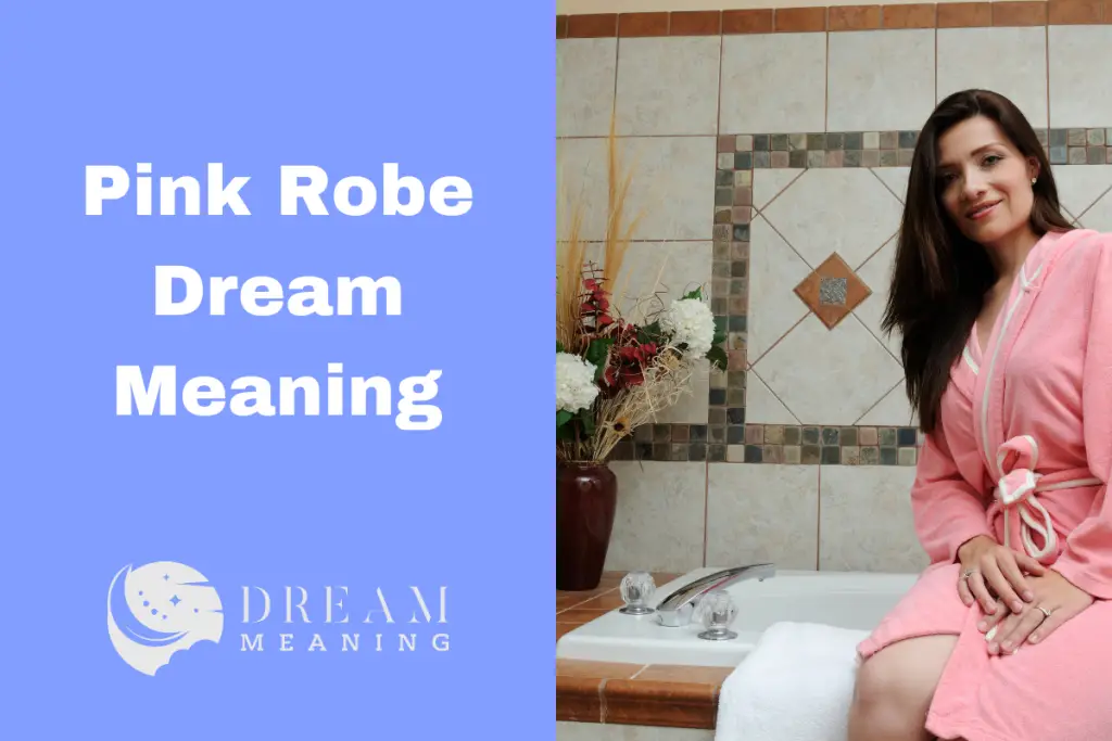 pink-robe-dream-meaning-what-does-it-symbolize-the-dream-meaning