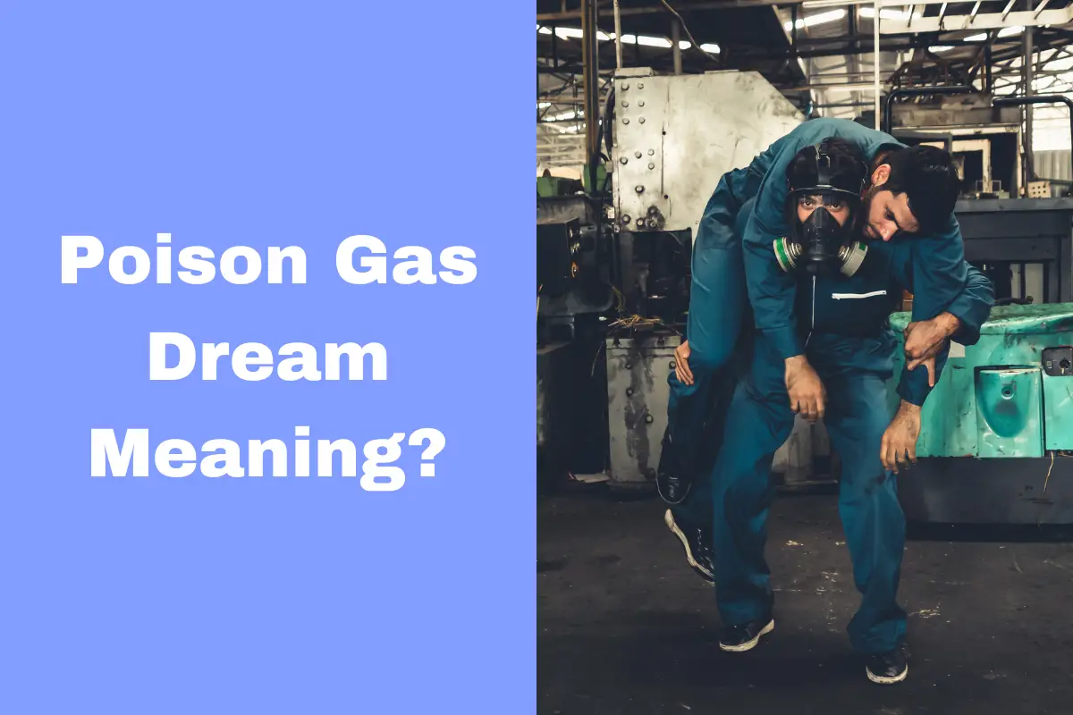 Poison Gas Dream Meaning
