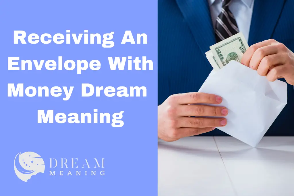 dream-meaning-of-receiving-an-envelope-with-money-what-does-it-mean