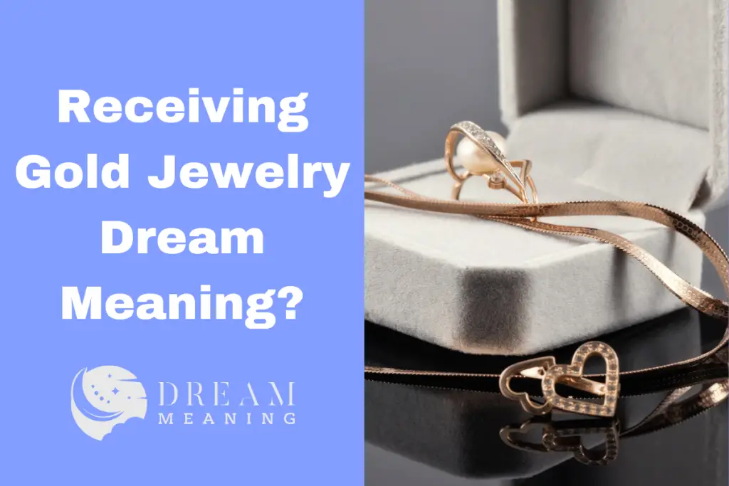 receiving-gold-jewelry-dream-meaning-what-does-it-symbolize-the