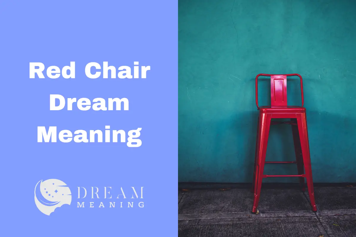Red Chair Dream Meaning