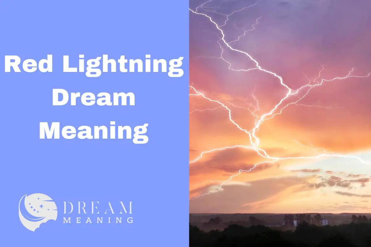 Red Lightning Dream Meaning