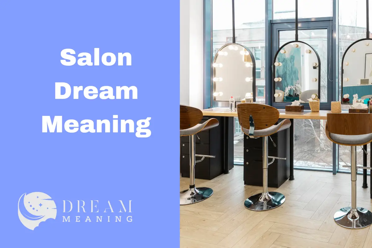 Salon Dream Meaning