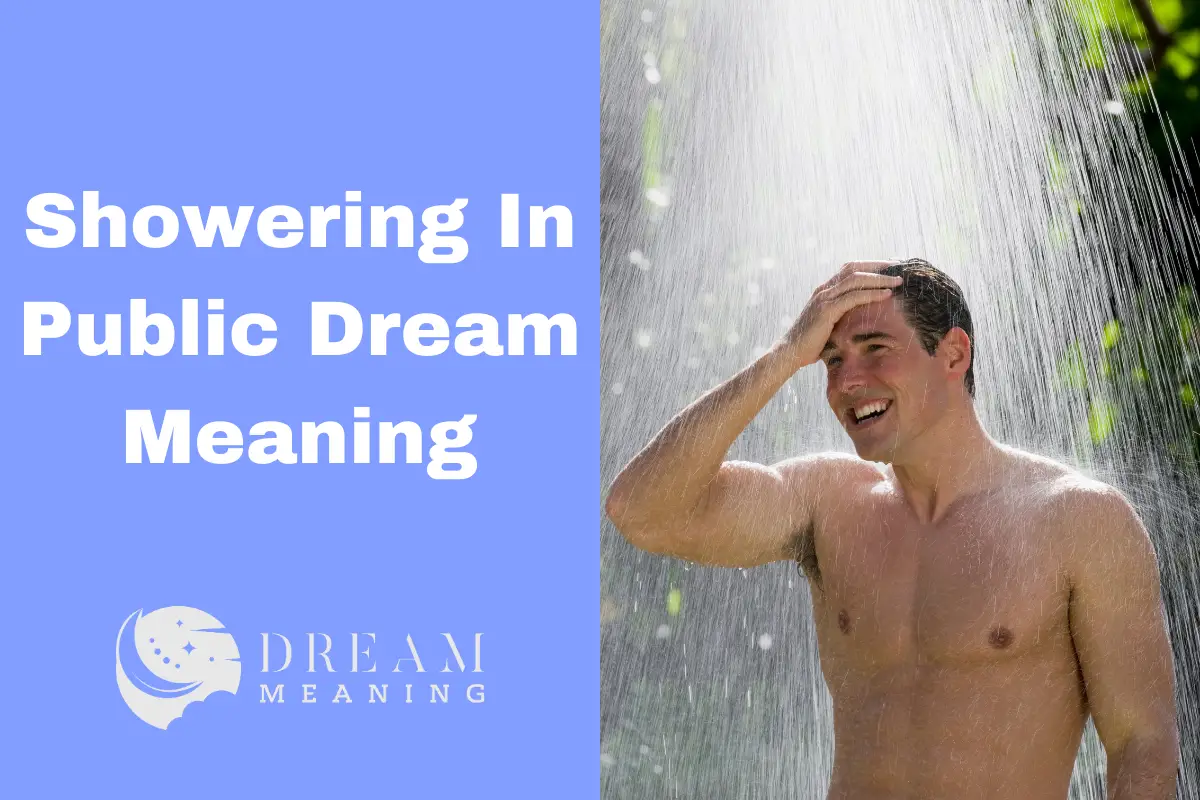 Showering In Public Dream Meaning