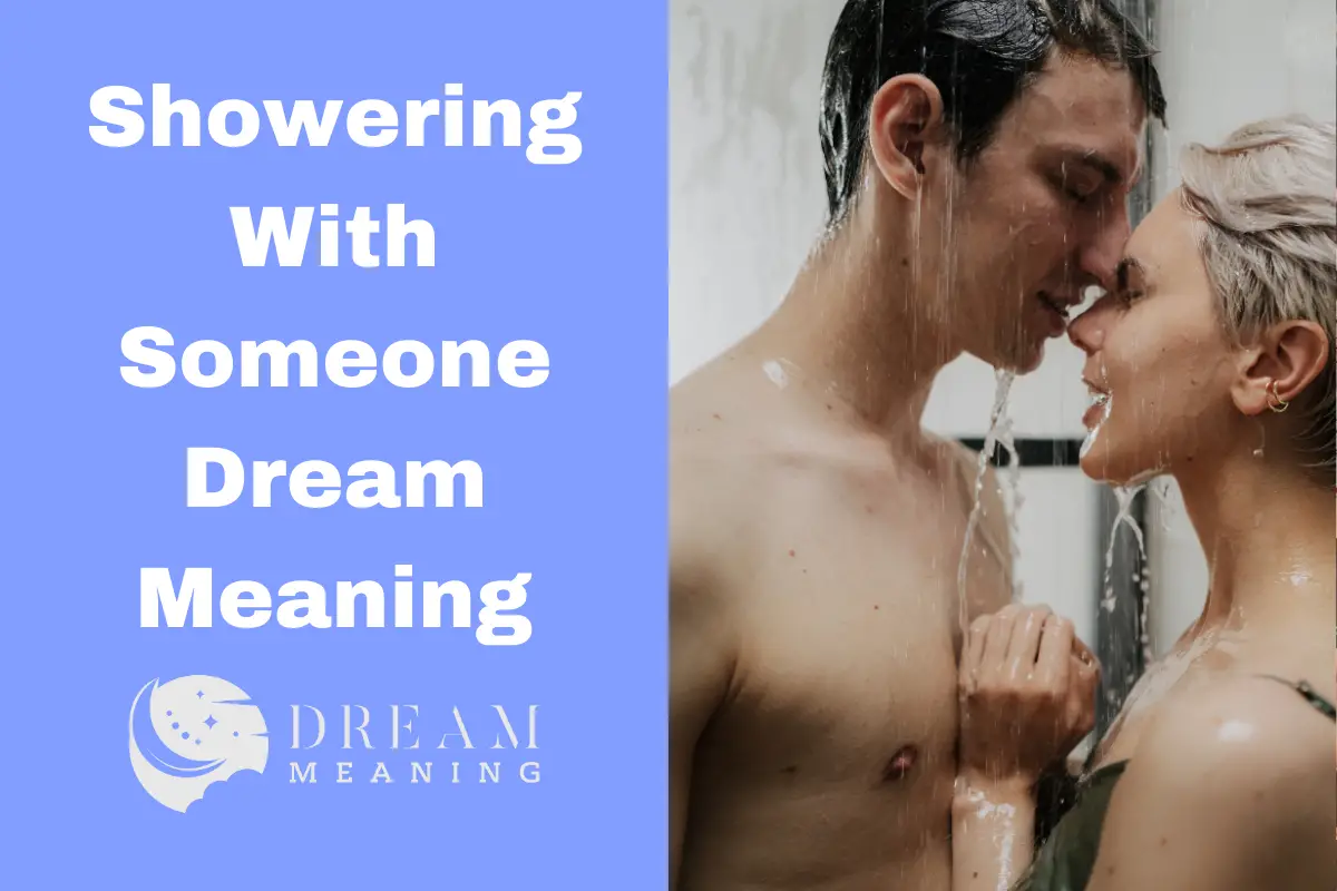 dream meaning of showering with someone