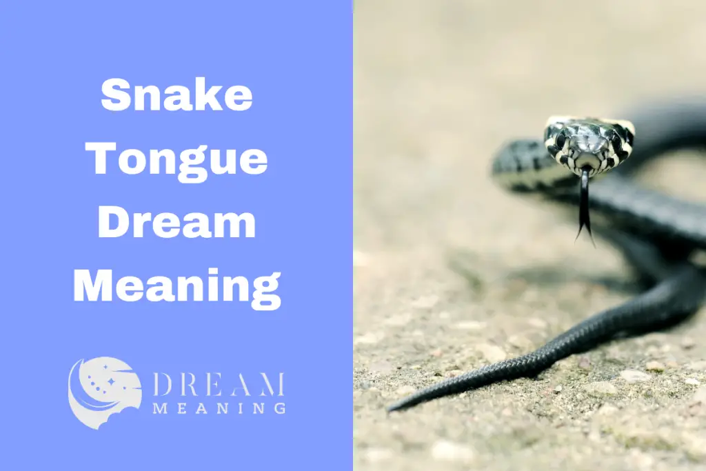 dream of snake biting tongue meaning