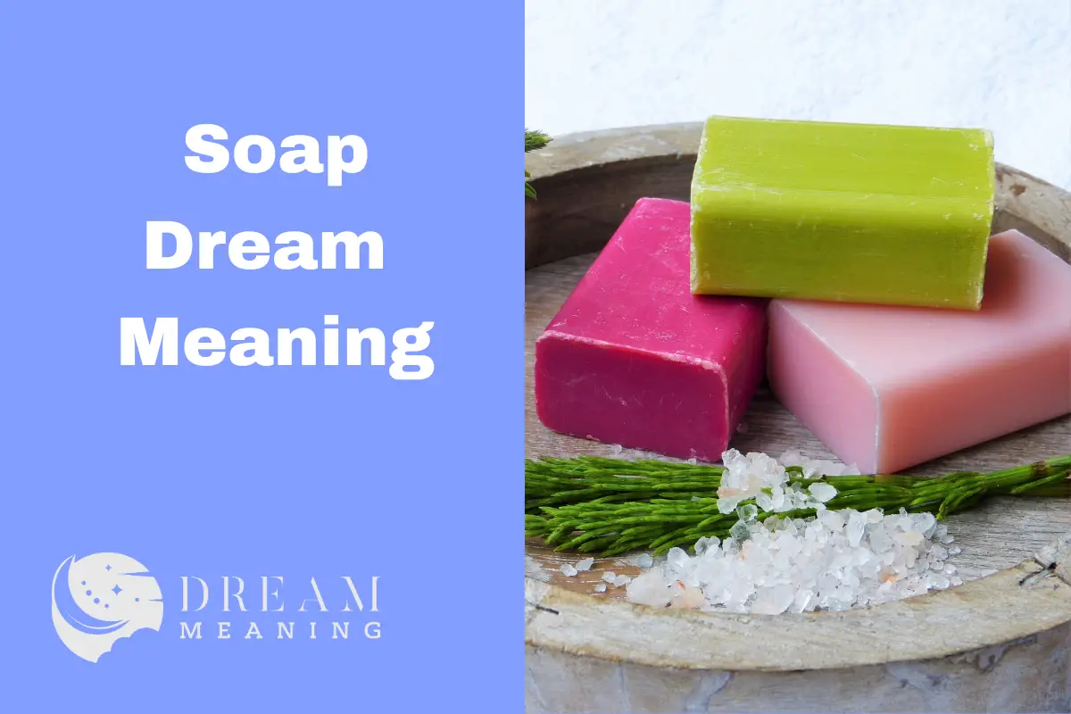 dream-meaning-of-soap-unraveling-the-mysterious-symbolism-the-dream