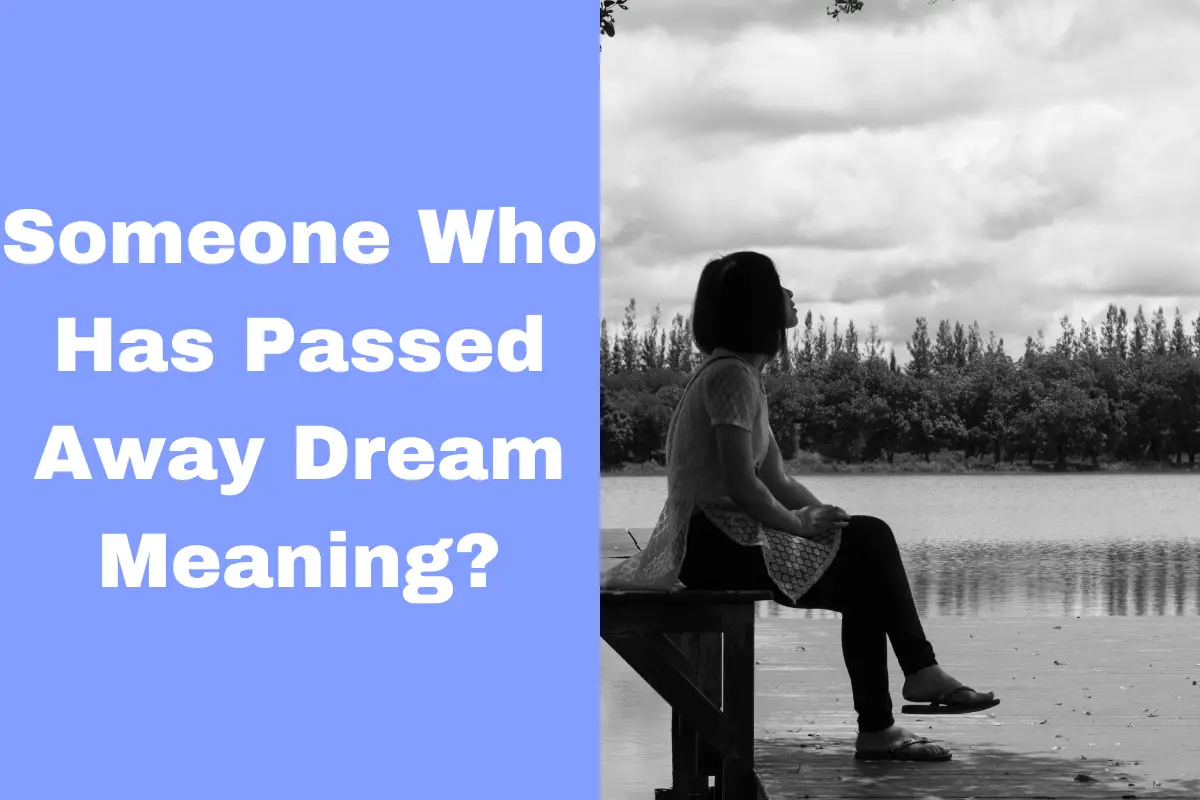 dream-meaning-what-does-it-mean-when-you-dream-of-someone-who-has