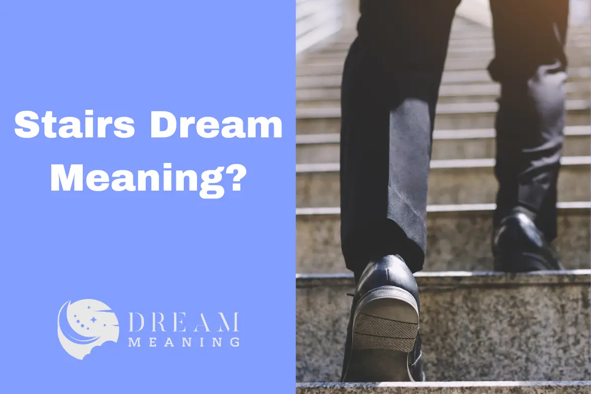 stairs-dream-meaning-what-does-it-mean-when-you-dream-about-stairs