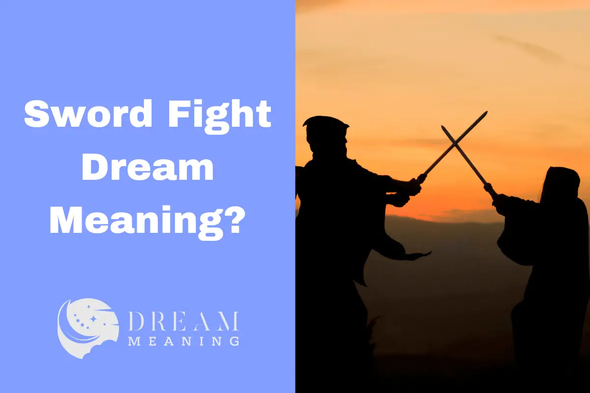 what-does-a-sword-fight-dream-mean-uncovering-the-deeper-meaning-the